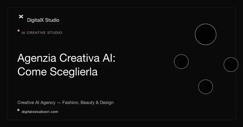 Agenzia creativa AI: servizi, processo e come scegliere quella giusta