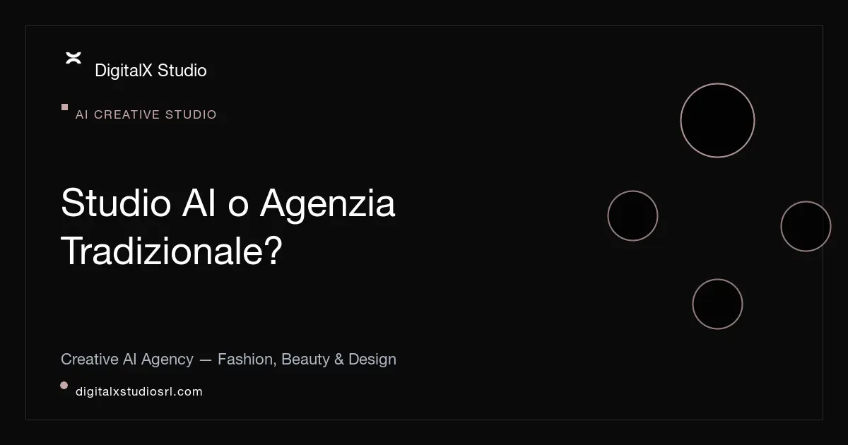 Studio creativo AI o agenzia tradizionale? Differenze, costi e risultati | DigitalX Studio